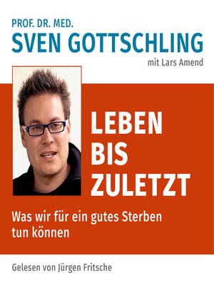 cover image of Prof. Dr. med. Sven Gottschling (mit Lars Amend)